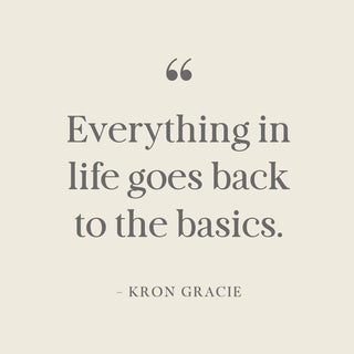 Image of a quote on beige that reads, "Everything in life goes back to the basics."